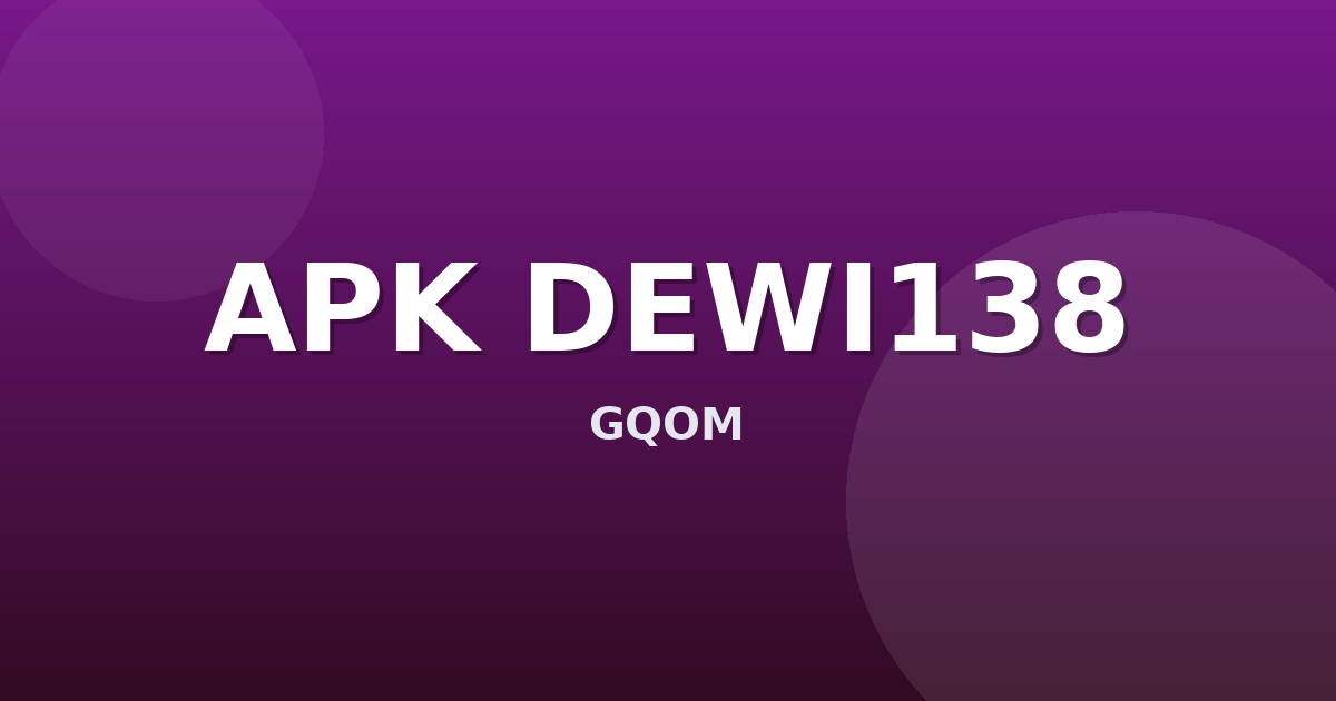 Banner APK DEWI138