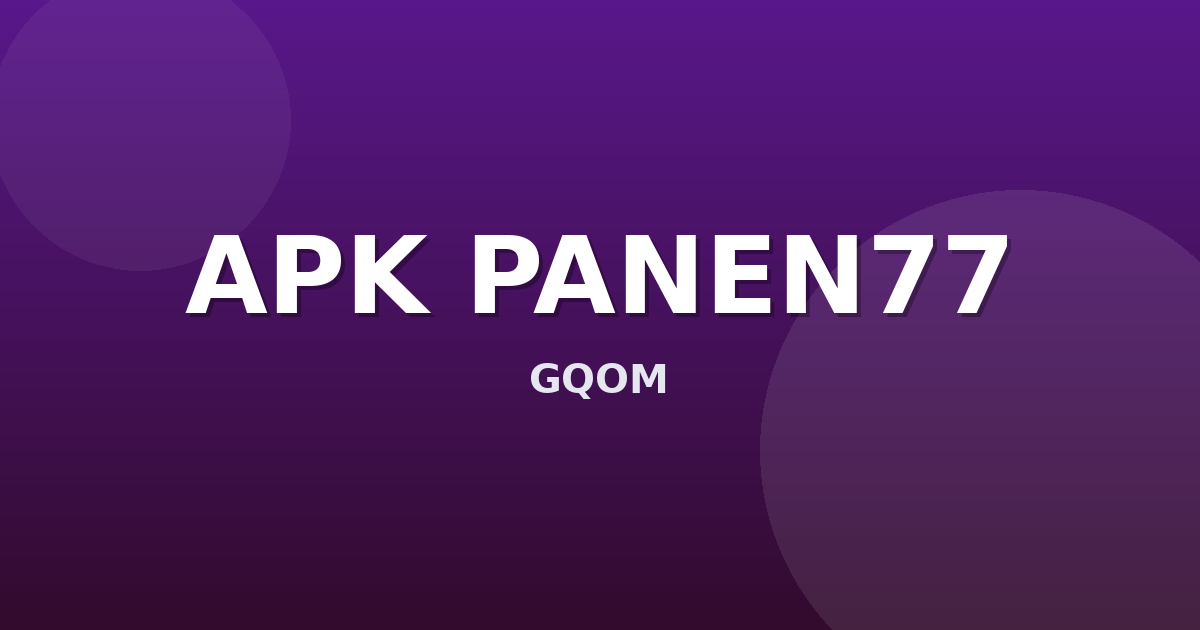 Banner APK PANEN77