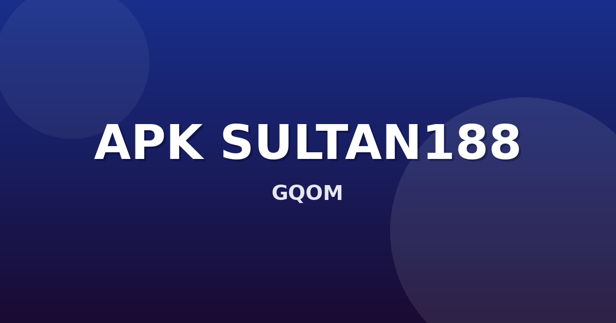 Banner APK SULTAN188