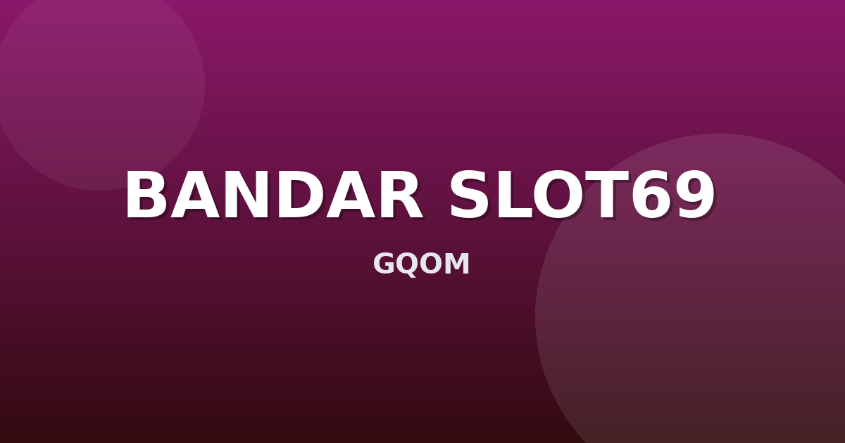 Banner BANDAR SLOT69