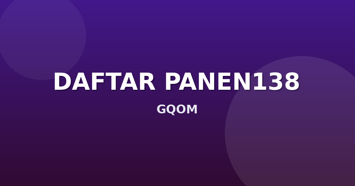 Banner DAFTAR PANEN138