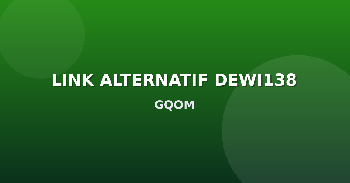 Banner LINK ALTERNATIF DEWI138