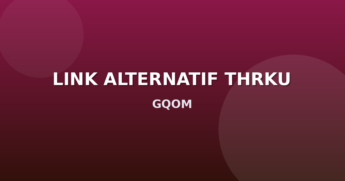 Banner LINK ALTERNATIF THRKU