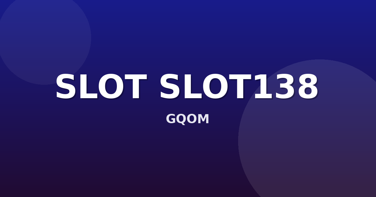 Banner SLOT SLOT138
